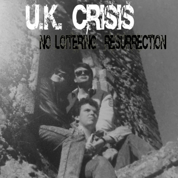 UK Crisis - No Loitering
