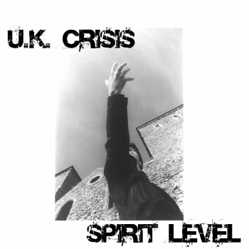 Uk Crisis - Spirit Level